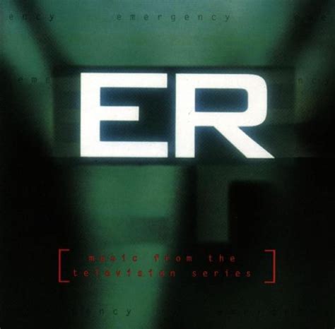 e.r. soundtrack|song that stars with er.